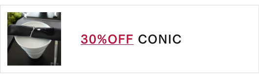 30%OFF CONIC